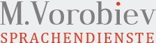 M. Vorobiev Sprachendienste